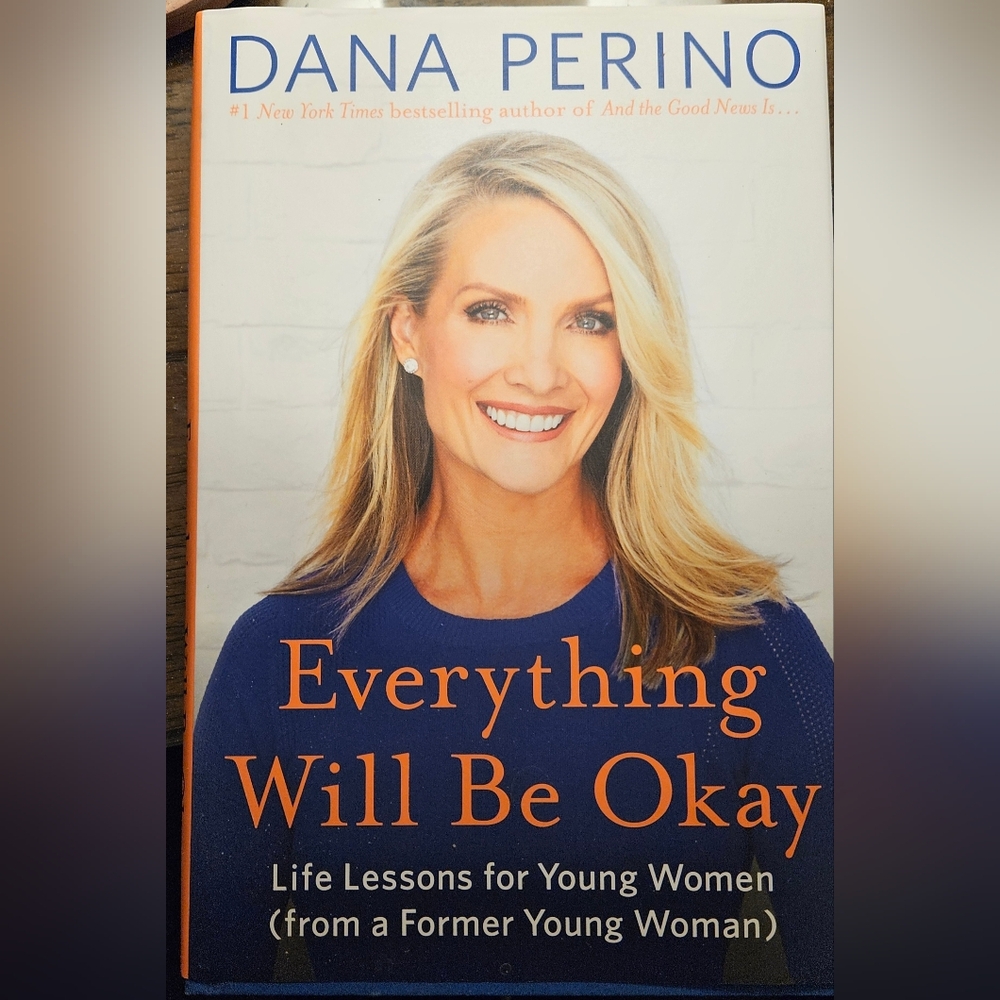 Everything Will Be Okay, Dana Perino
